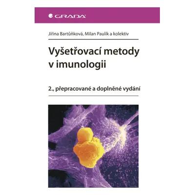 E-kniha: Vyšetřovací metody v imunologii od Bartůňková Jiřina