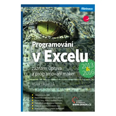 Kniha: Programování v Excelu 2013 a 2016 od Laurenčík Marek