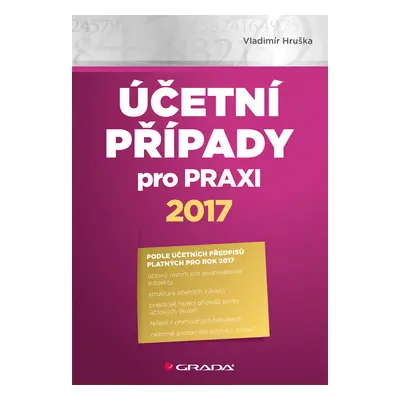 E-kniha: Účetní případy pro praxi 2017 od Hruška Vladimír