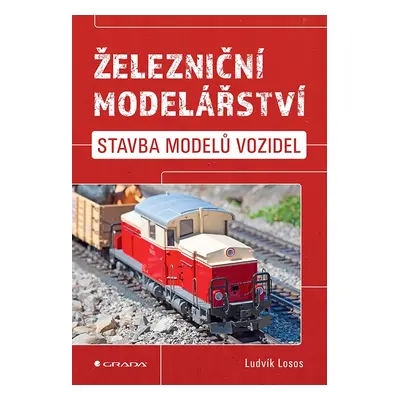 Kniha: Železniční modelářství od Losos Ludvík