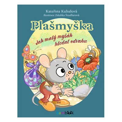 E-kniha: Plašmyška od Kubalová Kateřina