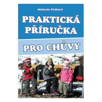 E-kniha: Praktická příručka pro chůvy od Pitáková Michaela