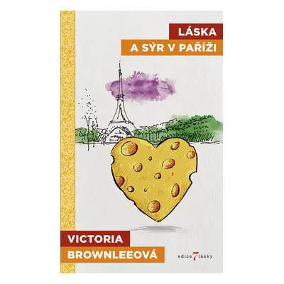 E-kniha: Láska a sýr v Paříži od Brownleeová Victoria