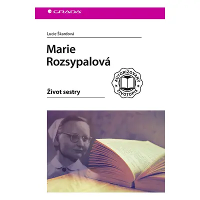 Kniha: Marie Rozsypalová od Škardová Lucie