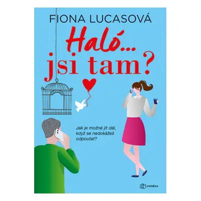 E-kniha: Haló...jsi tam? od Lucasová Fiona