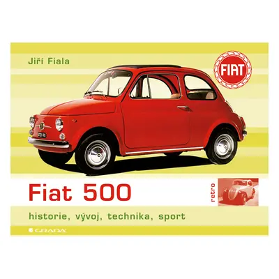 E-kniha: Fiat 500 od Fiala Jiří