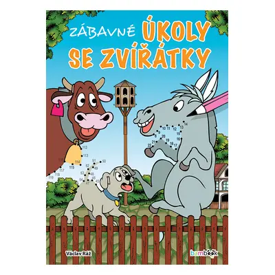 Kniha: Zábavné úkoly se zvířátky od Ráž Václav