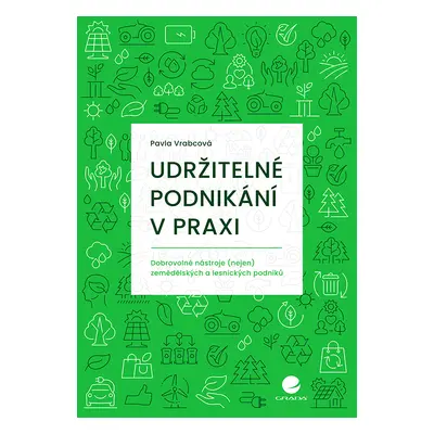 Kniha: Udržitelné podnikání v praxi od Vrabcová Pavla