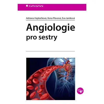 E-kniha: Angiologie pro sestry od Hajdučková Adriana