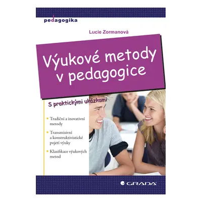 E-kniha: Výukové metody v pedagogice od Zormanová Lucie