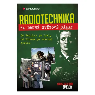 E-kniha: Radiotechnika za druhé světové války od Horník Miroslav