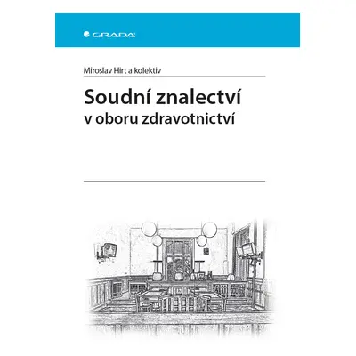 E-kniha: Soudní znalectví od Hirt Miroslav