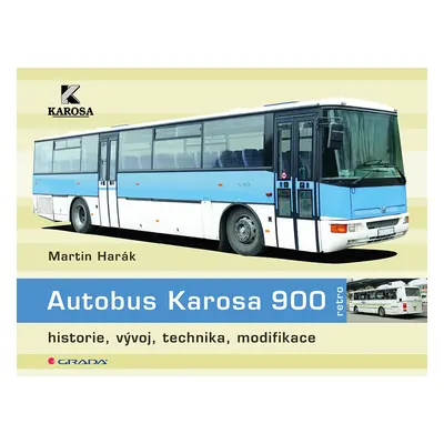 Kniha: Autobus Karosa 900 od Harák Martin