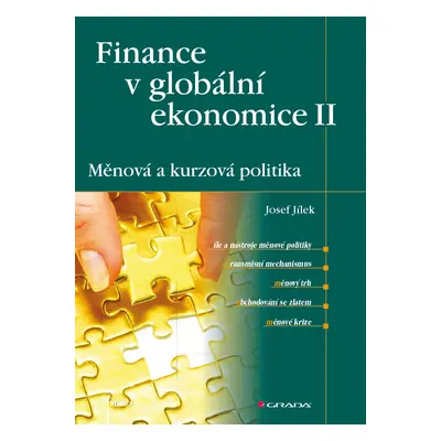 E-kniha: Finance v globální ekonomice II: Měnová a kurzová politika od Jílek Josef