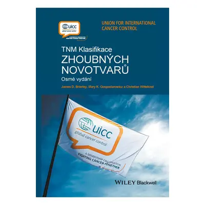 E-kniha: TNM klasifikace zhoubných novotvarů od Brierley James D.