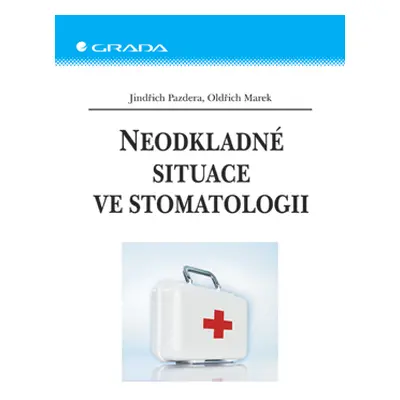 E-kniha: Neodkladné situace ve stomatologii od Pazdera Jindřich