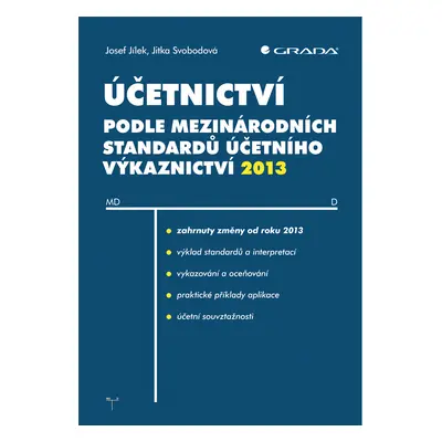 E-kniha: Účetnictví podle mezinárodních standardů účetního výkaznictví 2013 od Jílek Josef