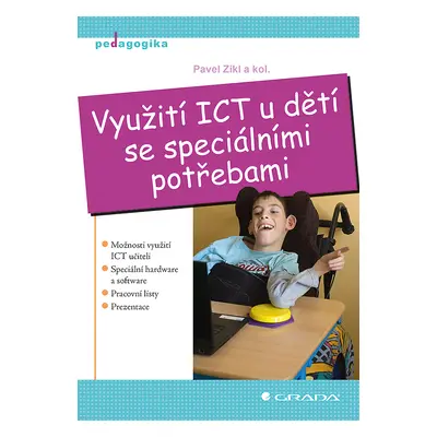 E-kniha: Využití ICT u dětí se speciálními potřebami od Zikl Pavel