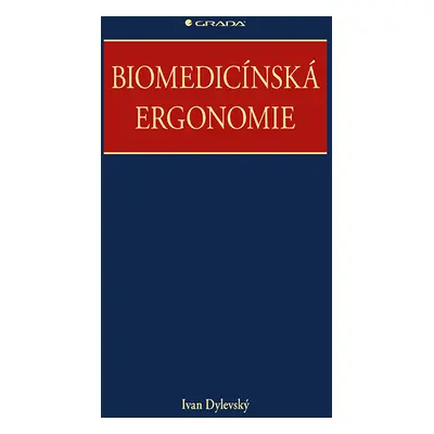 E-kniha: Biomedicínská ergonomie od Dylevský Ivan