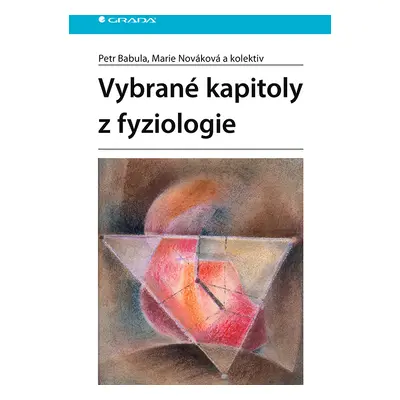 Kniha: Vybrané kapitoly z fyziologie od Babula Petr