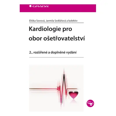 E-kniha: Kardiologie pro obor ošetřovatelství od Sovová Eliška