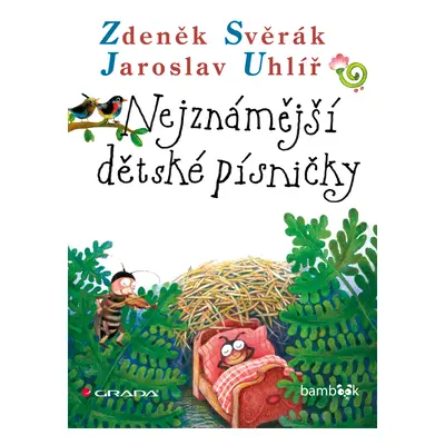 Kniha: Nejznámější dětské písničky od Svěrák Zdeněk