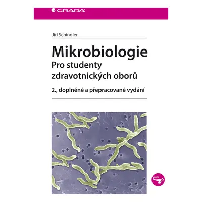 Kniha: Mikrobiologie od Schindler Jiří