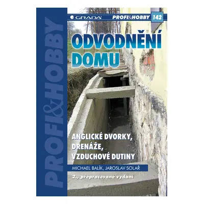 E-kniha: Odvodnění domu - anglické dvorky, drenáže, vzduchové dutiny od Balík Michael