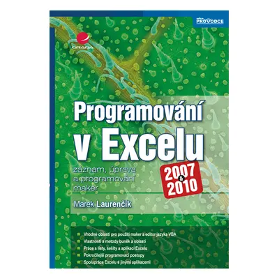 E-kniha: Programování v Excelu 2007 a 2010 od Laurenčík Marek