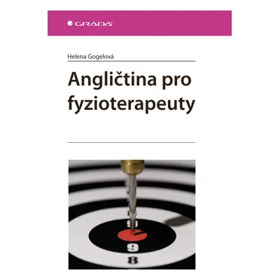 E-kniha: Angličtina pro fyzioterapeuty od Gogelová Helena