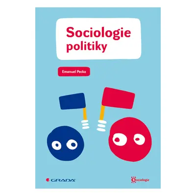 E-kniha: Sociologie politiky od Pecka Emanuel