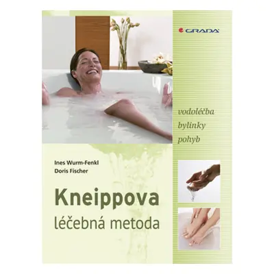 E-kniha: Kneippova léčebná metoda od Wurm-Fenkl Ines