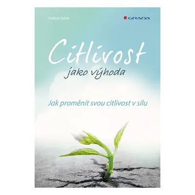 E-kniha: Citlivost jako výhoda od Sohst Kathrin