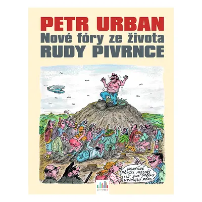 E-kniha: Petr Urban - Nové fóry ze života Rudy Pivrnce od Urban Petr