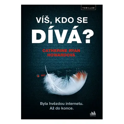 E-kniha: Víš, kdo se dívá? od Howardová Ryan Catherine