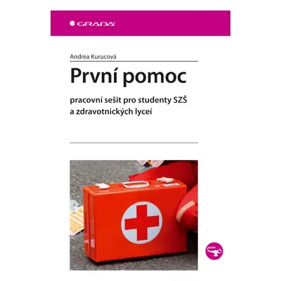 E-kniha: První pomoc od Kurucová Andrea