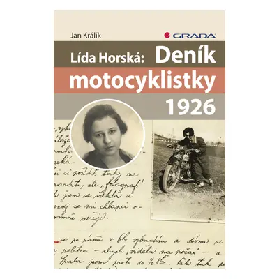 E-kniha: Lída Horská: Deník motocyklistky 1926 od Králík Jan