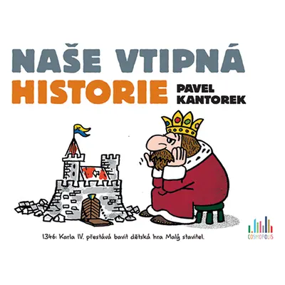 E-kniha: Naše vtipná historie od Kantorek Pavel