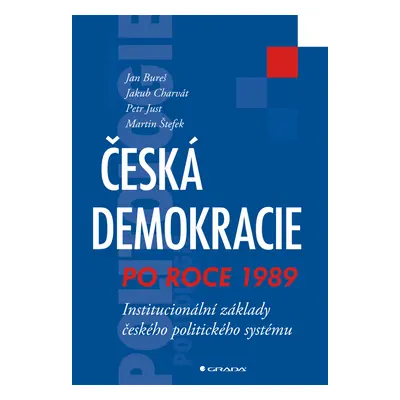 E-kniha: Česká demokracie po roce 1989 od Bureš Jan