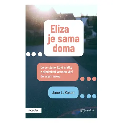 E-kniha: Eliza je sama doma od Rosenová Jane L.