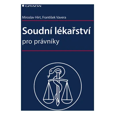 E-kniha: Soudní lékařství pro právníky od Hirt Miroslav