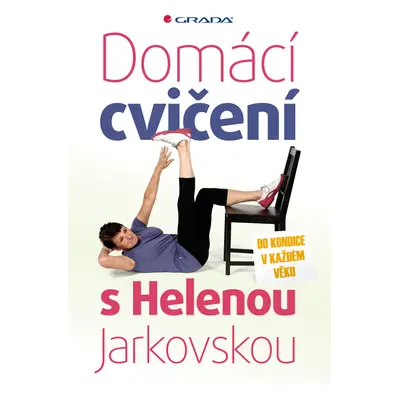 E-kniha: Domácí cvičení s Helenou Jarkovskou od Jarkovská Helena