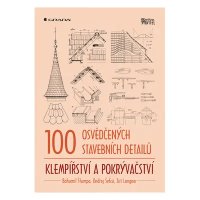 E-kniha: 100 osvědčených stavebních detailů - klempířství a pokrývačství od Štumpa Bohumil