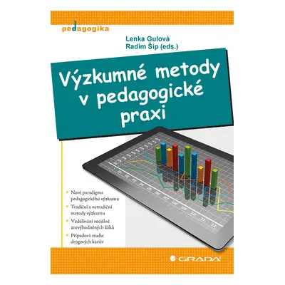 E-kniha: Výzkumné metody v pedagogické praxi od Gulová Lenka