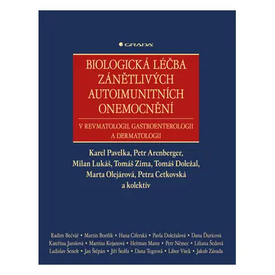 Kniha: Biologická léčba zánětlivých autoimunitních onemocnění od Pavelka Karel