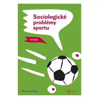 E-kniha: Sociologické problémy sportu od Sekot Aleš