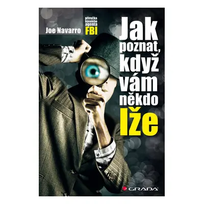 E-kniha: Jak poznat, když vám někdo lže od Navarro Joe