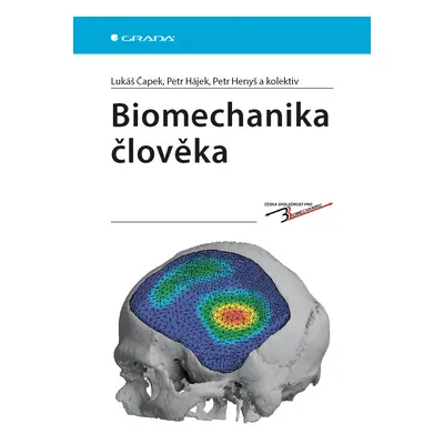 Kniha: Biomechanika člověka od Čapek Lukáš