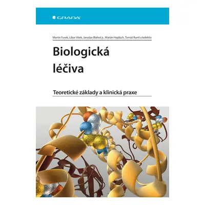 E-kniha: Biologická léčiva od Fusek Martin