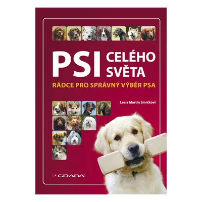 E-kniha: Psi celého světa od Smrčková Lea